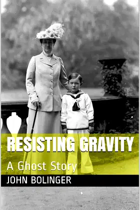 Resisting Gravity: A Ghost Story poster
