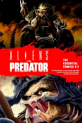 Aliens vs. Predator: The Essential Comics Volume 1 poster