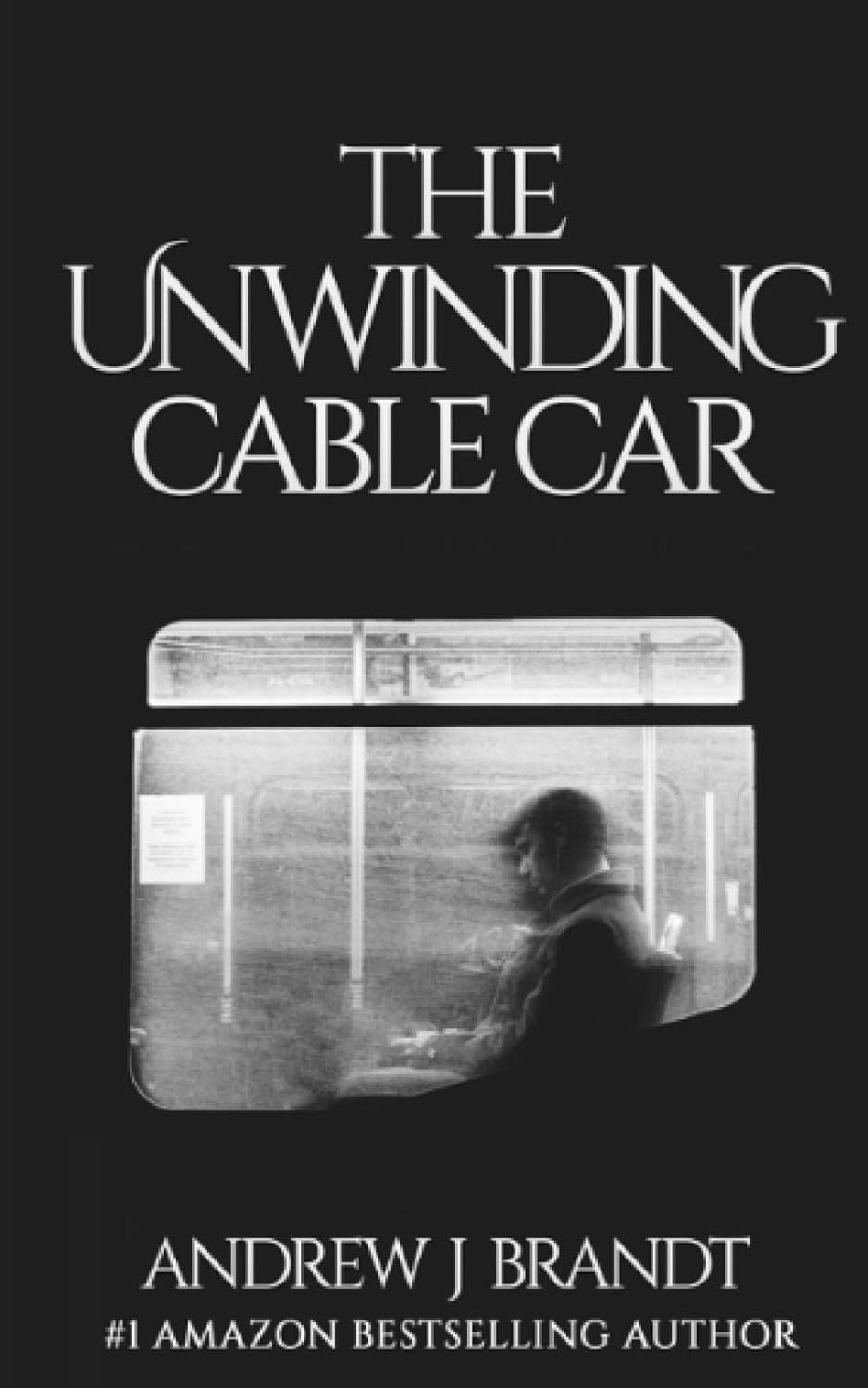 The Unwinding Cable Car poster