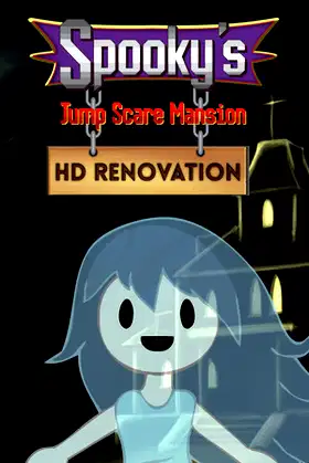 Spooky's Jump Scare Mansion: HD Renovation poster