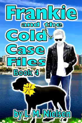 Frankie and the Cold Case Files (The Frankie Adventures) poster