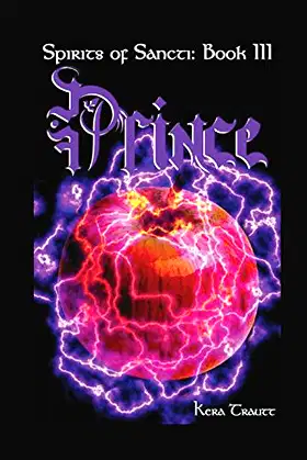 Spirits of Sancti: Book 3 - Prince poster