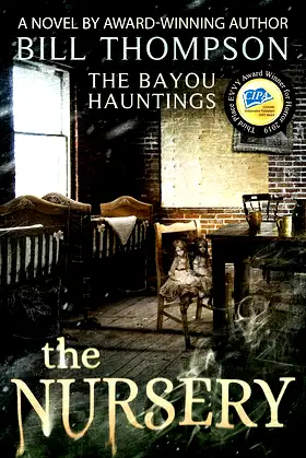 The Nursery (The Bayou Hauntings Book 3) poster