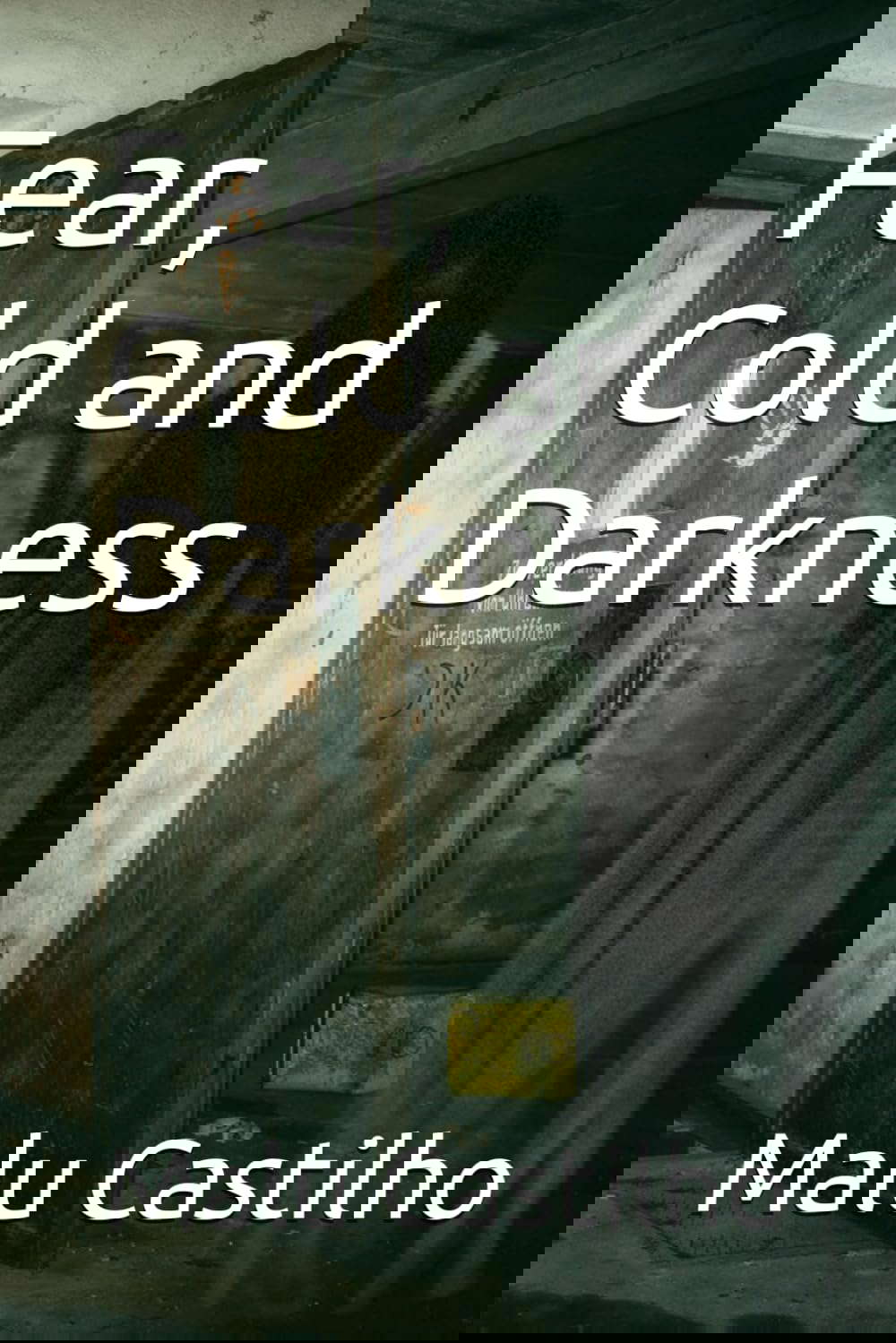 Fear, cold and darkness (Number) poster