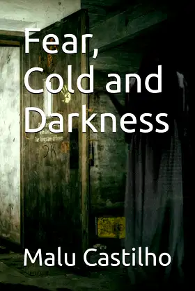 Fear, cold and darkness (Number) poster