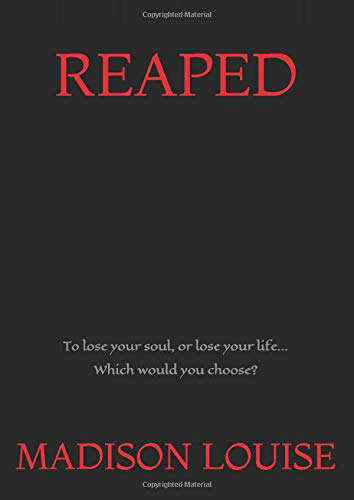 Reaped: To lose your soul, or lose your life... Which would you choose? poster