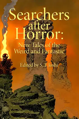 Searchers After Horror: New Tales of the Weird and Fantastic poster