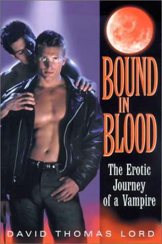 Bound In Blood: The Erotic Journey of a Vampire poster