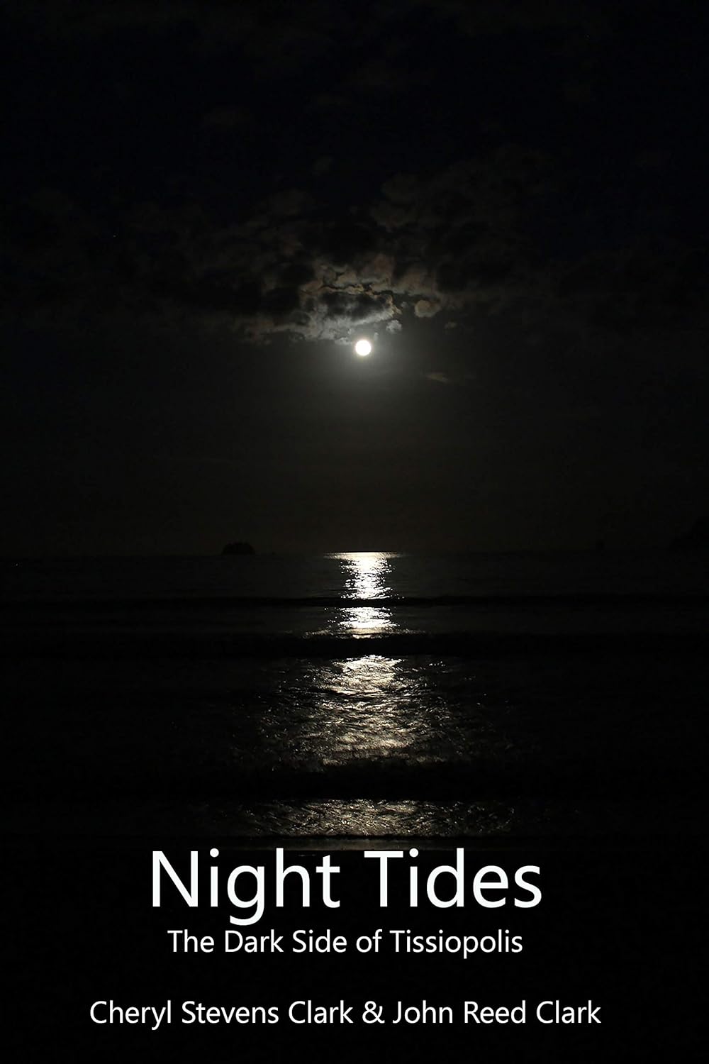 Night Tides: The Dark Side of Tissiopolis poster