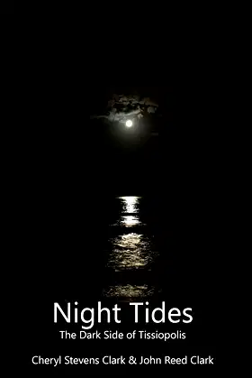 Night Tides: The Dark Side of Tissiopolis poster