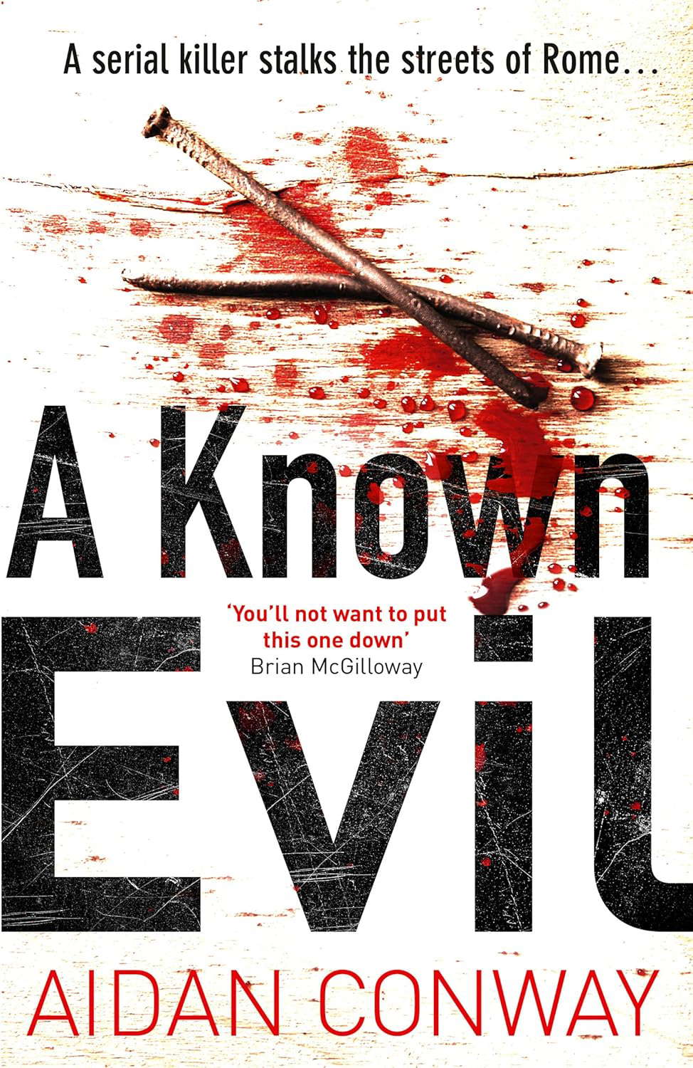 A Known Evil (Detective Michael Rossi Crime Thriller Series, Book 1) poster