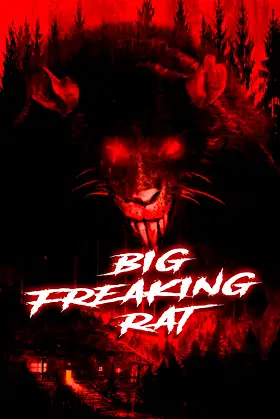 Big Freaking Rat poster