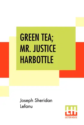 Green Tea; Mr. Justice Harbottle poster