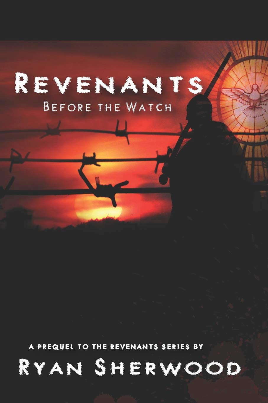 Revenants: Before the Watch: Revenants, book 0 poster