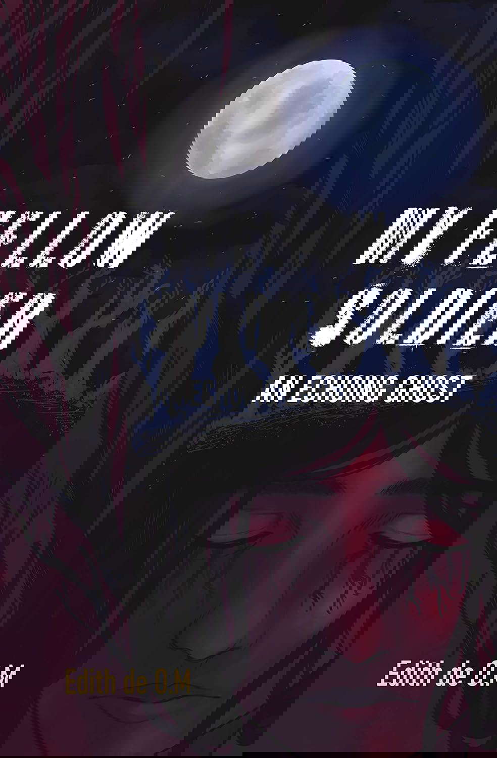 My Fellow Soldier: An Echoing Ghost poster