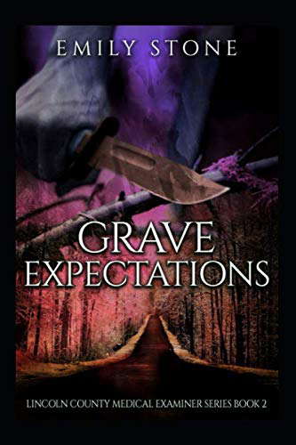 Grave Expectations (The Lincoln County Medical Examiner Series) poster