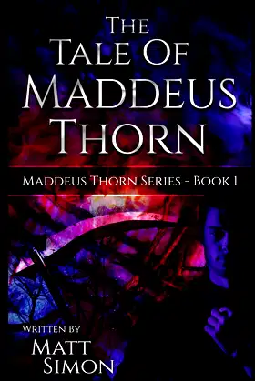 Tale of Maddeus Thorn (Maddeus Thorn Series) poster