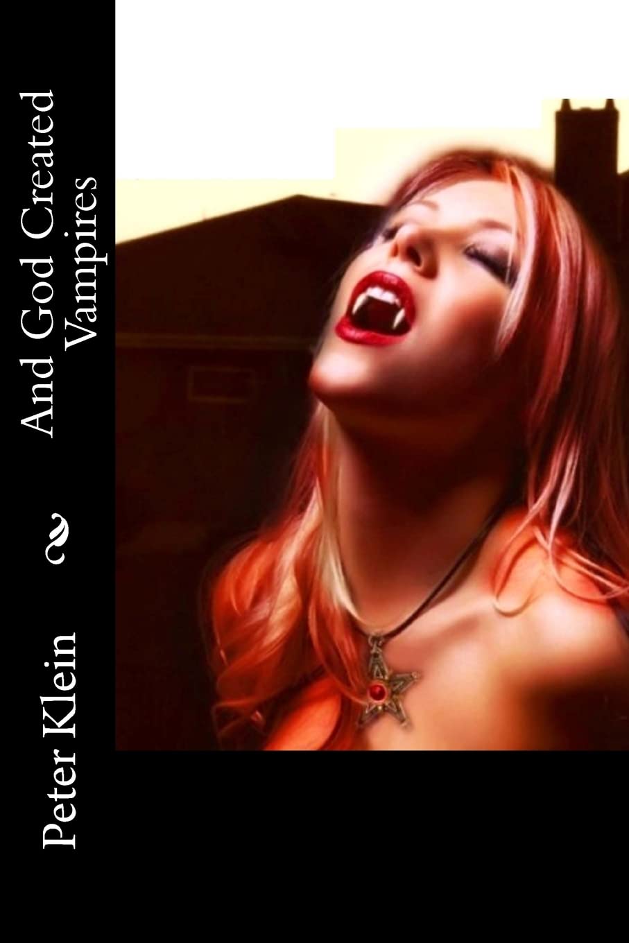 And God Created Vampires poster