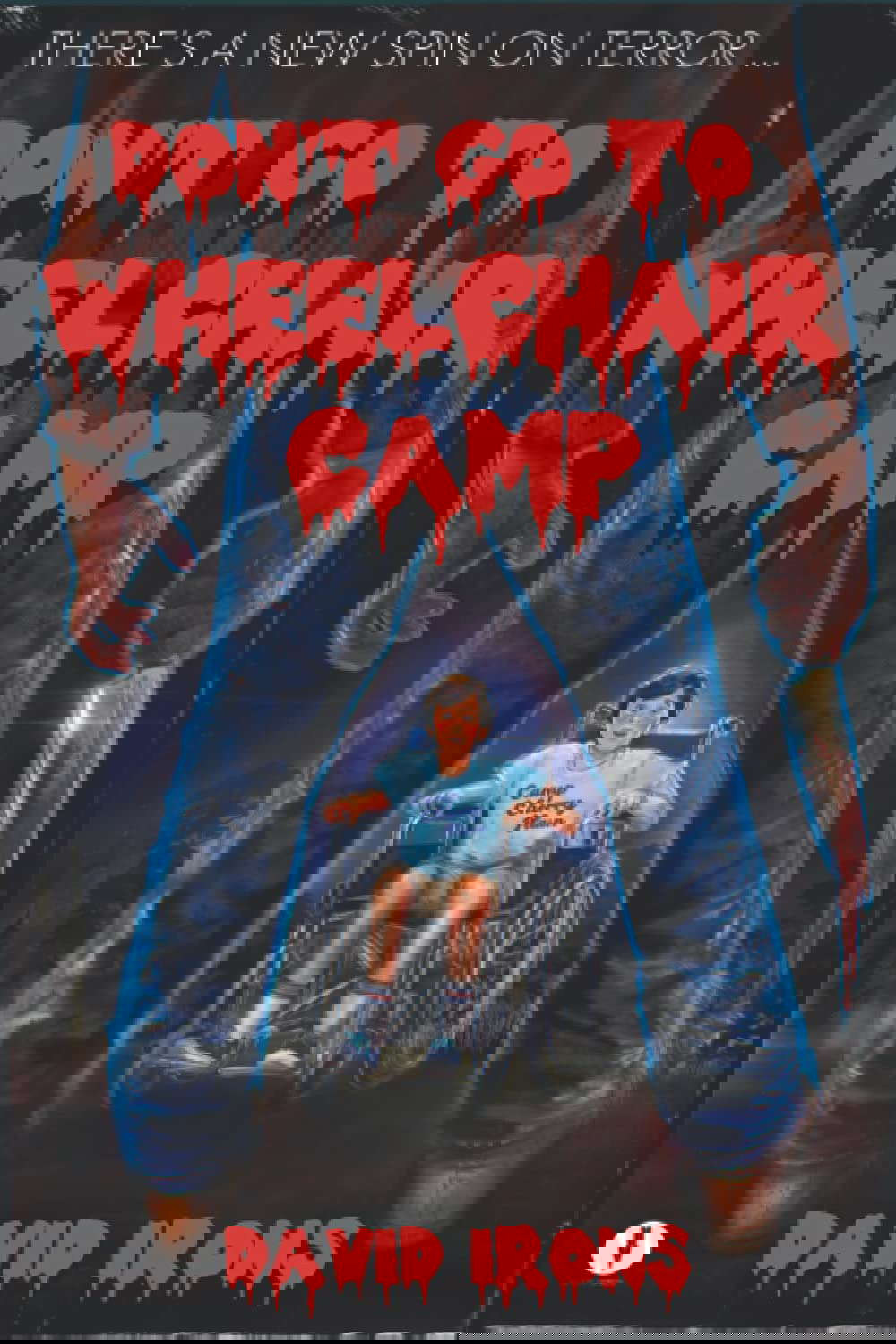Don't Go To Wheelchair Camp poster
