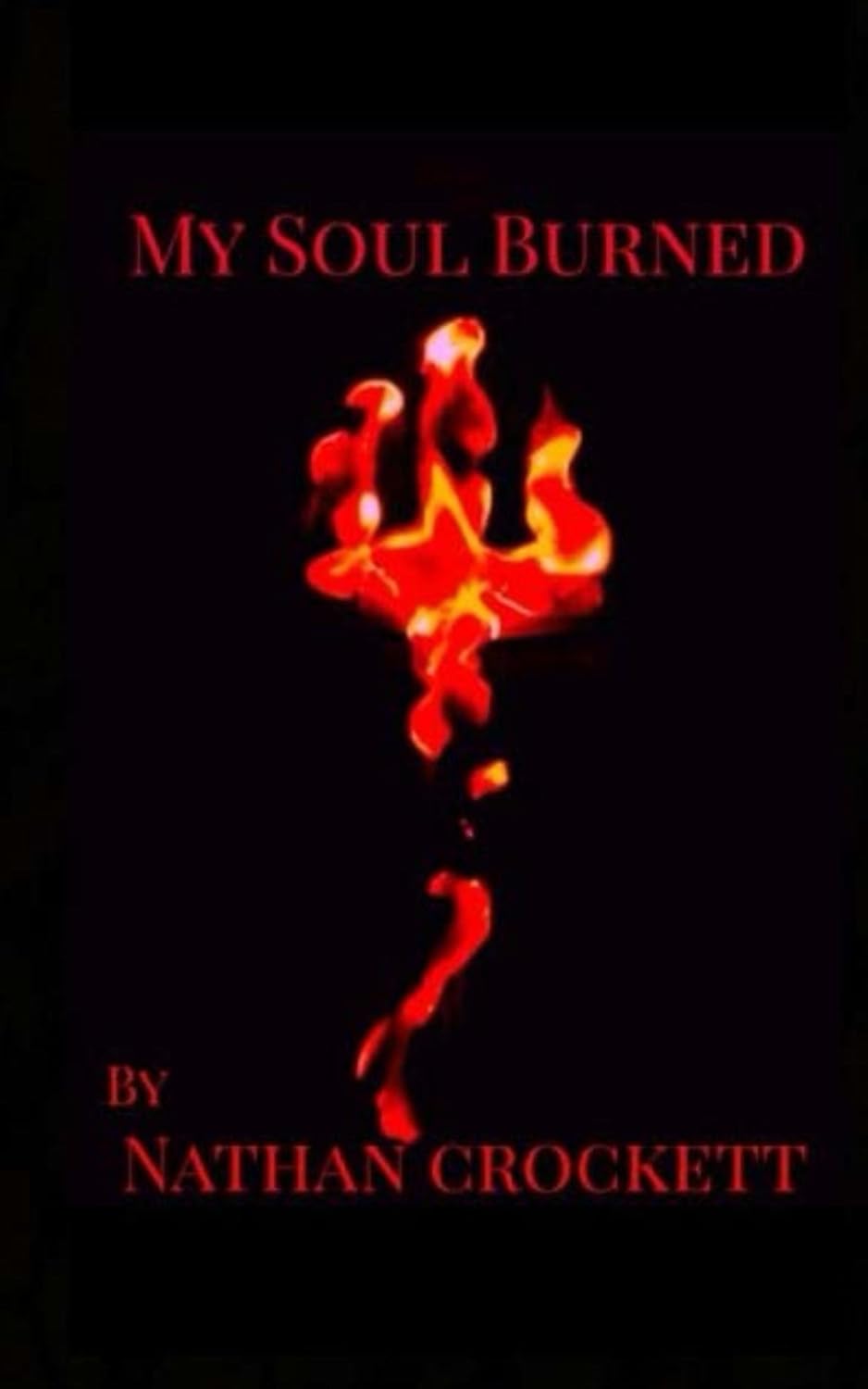 My Soul Burned poster