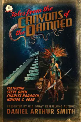 Tales from the Canyons of the Damned: No. 40 poster