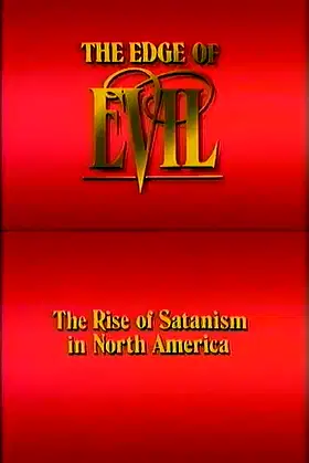 The Edge of Evil: The Rise of Satanism in North America poster