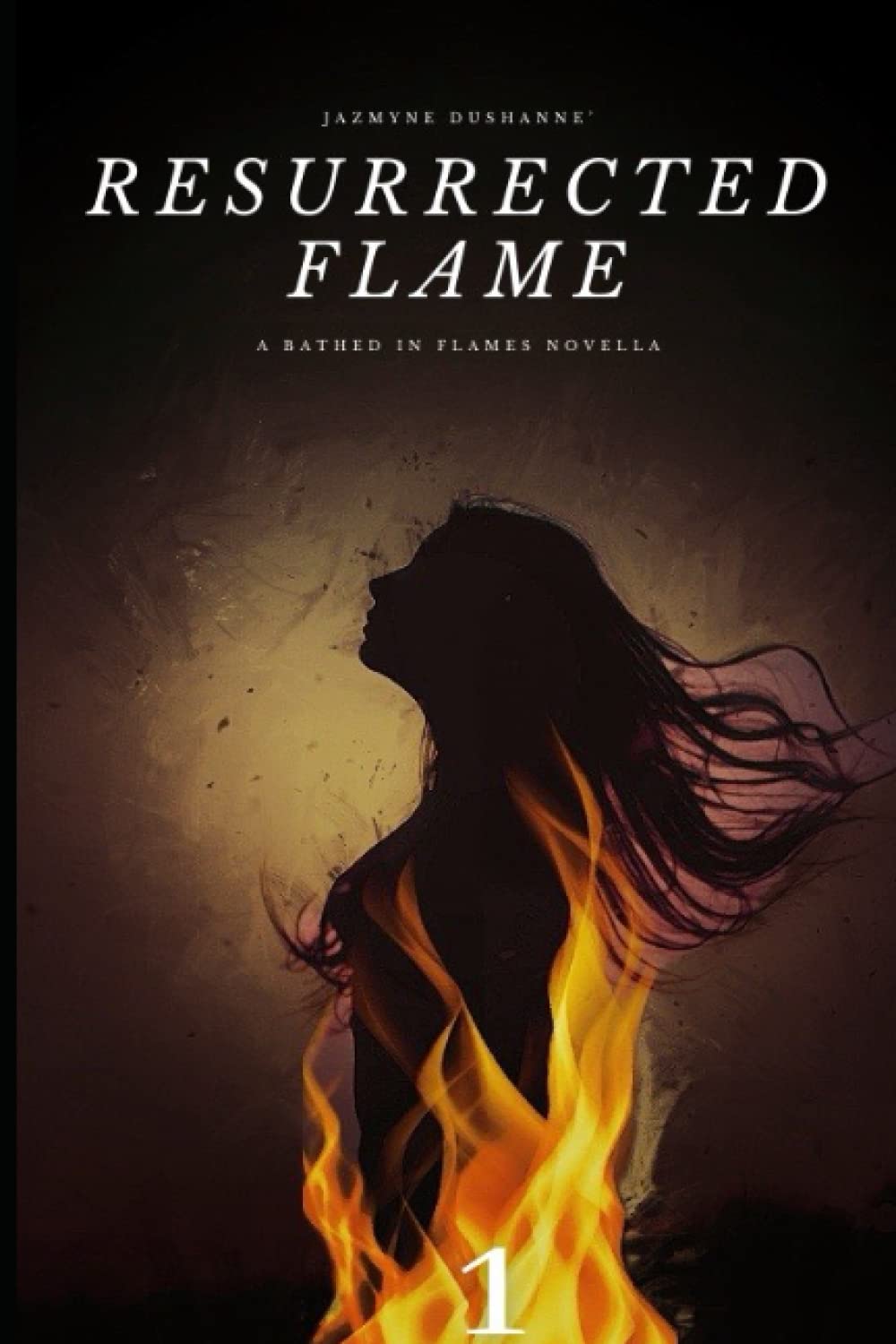 Resurrected Flame (Bathed in Flames) poster
