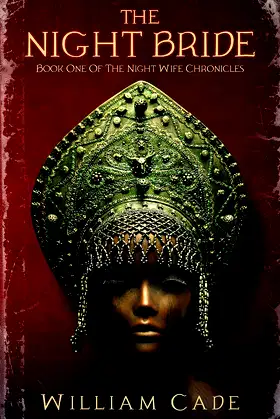 The Night Bride (The Night Wife Chronicles Book 1) poster