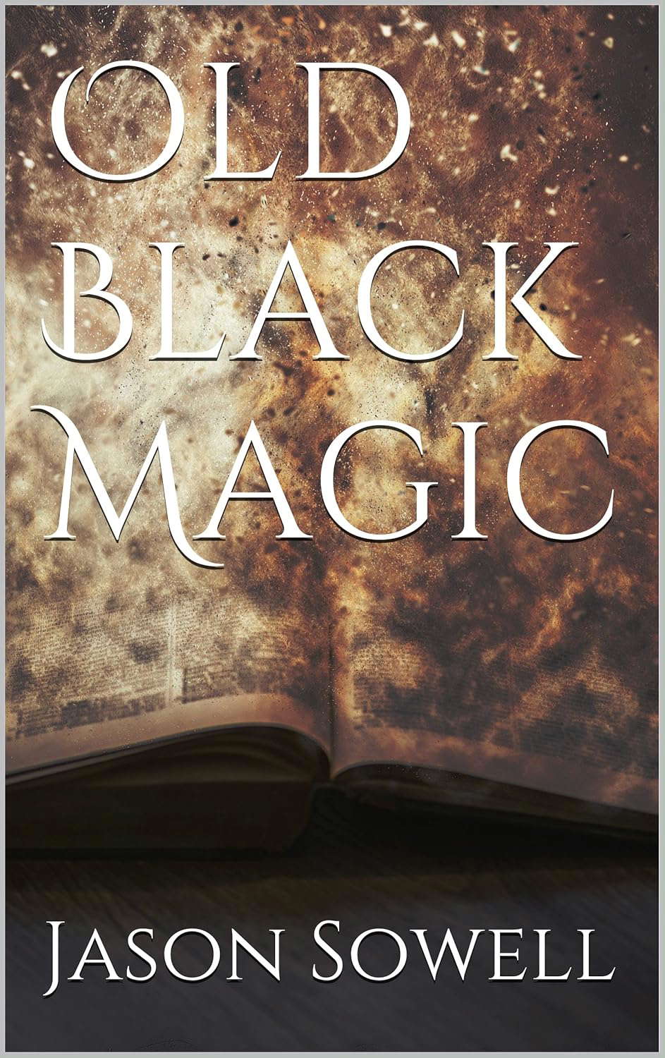 Old Black Magic (Bail Bonds and Magic Book 1) poster