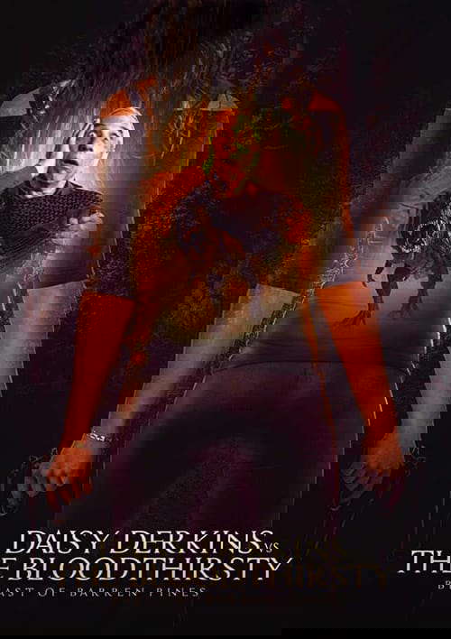 Daisy Derkins vs. The Bloodthirsty Beast of Barren Pines! poster