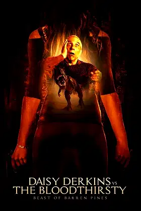 Daisy Derkins vs. The Bloodthirsty Beast of Barren Pines! poster