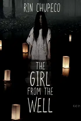 The Girl from the Well (The Girl from the Well Series, Book 1) poster