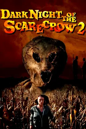Dark Night of the Scarecrow 2 poster