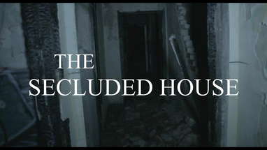 The Secluded House | Found Footage Horror Film poster