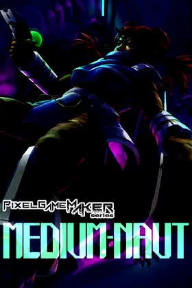 Pixel Game Maker Series MEDIUM-NAUT poster