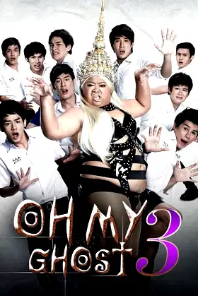 Oh My Ghost 3 poster