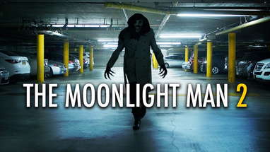 The Moonlight Man 2 - Short Horror Film poster