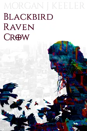 Blackbird Raven Crow poster