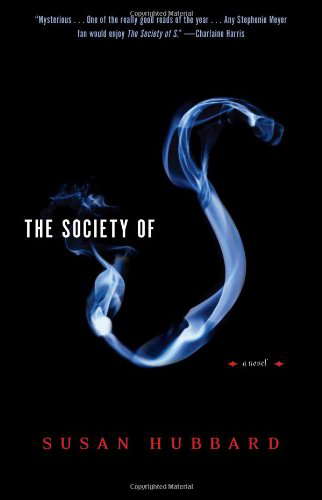 The Society of S: A Novel poster