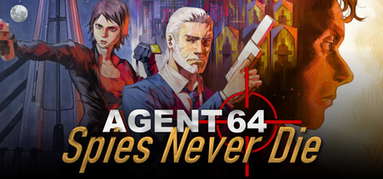 Agent 64: Spies Never Die capsule