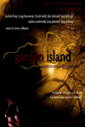 Garden Island: A Paranormal Documentary poster