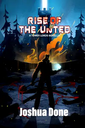Rise of the UnTed: UnTed Book 1 (Tower Lords) poster
