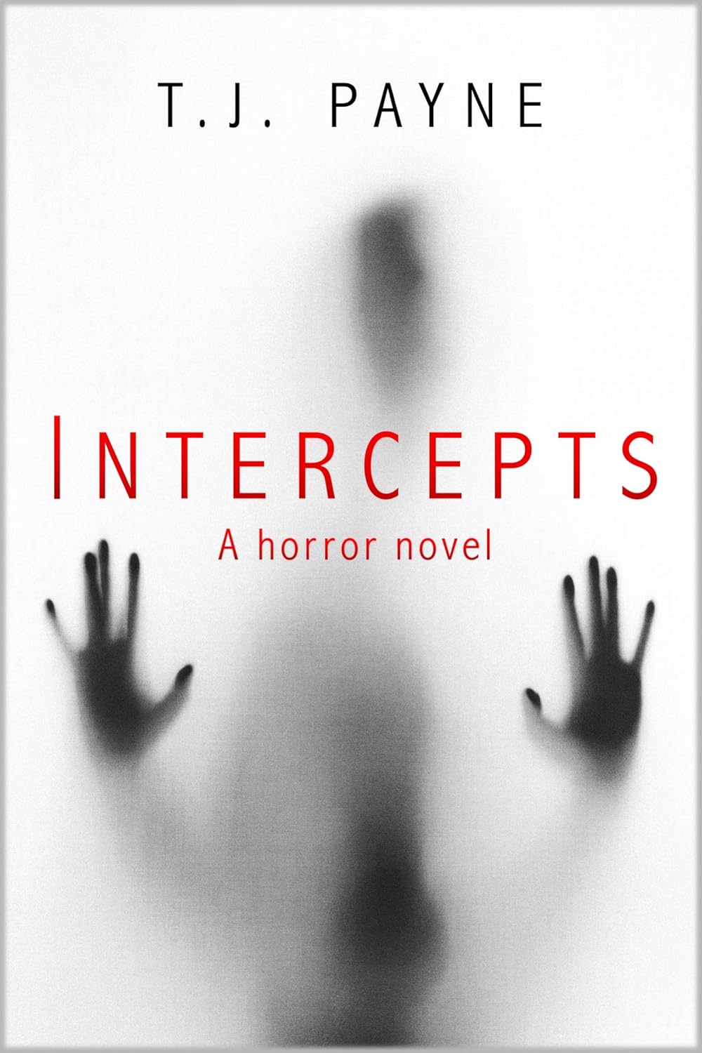 Intercepts: a horror novel poster