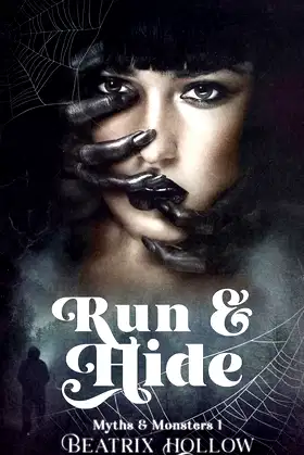 Run & Hide: Monster Reverse Harem (Myths & Monsters) poster