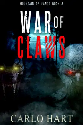 War Of Claws (Mountain Of Fangs) poster