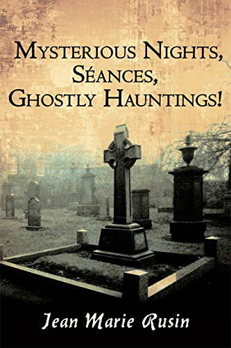 Mysterious Nights, Séances, Ghostly Hauntings! poster