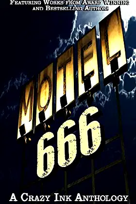 Motel 666: A Crazy Ink Horror Anthology poster