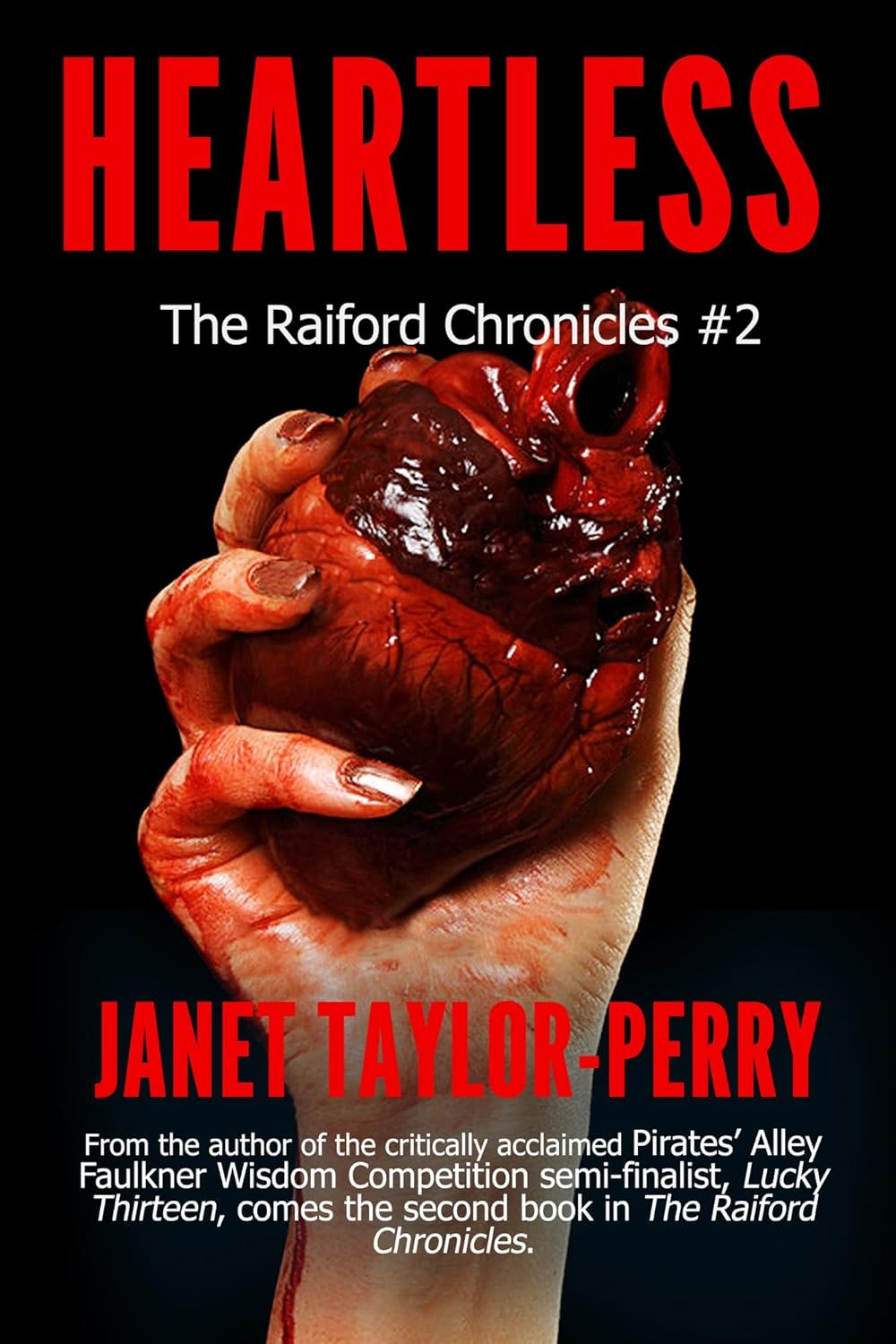 Heartless (The Raiford Chronicles Book 2) poster