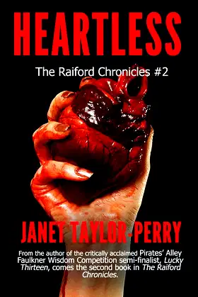Heartless (The Raiford Chronicles Book 2) poster