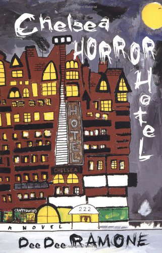Chelsea Horror Hotel: A Novel poster